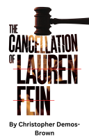 The Cancellation of Lauren Fein